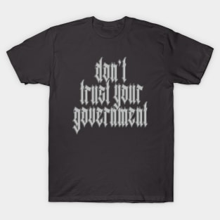 Don't trust T-Shirt